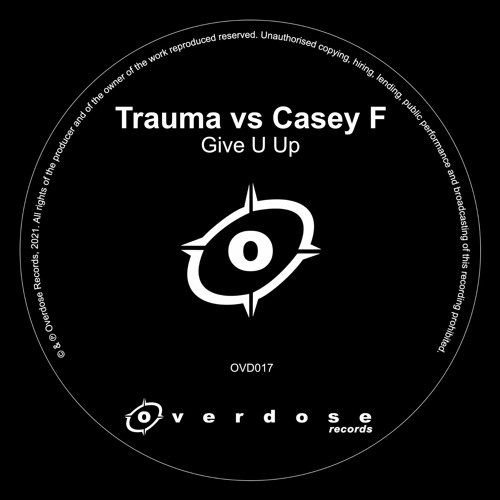 Trauma Vs Casey - Give U Up