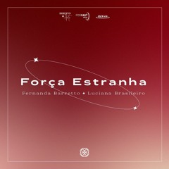 Direito de Família & Arte - Força Estranha