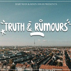 Truths&Rumours
