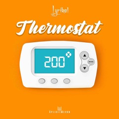 Lyrikal - Thermostat - Saint Pepsi Intro