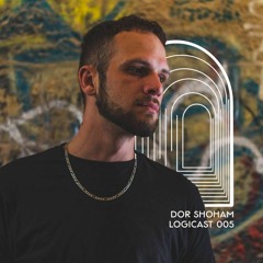 LOGICAST005 - Dor Shoham