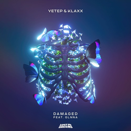 yetep, KLAXX - Damaged (feat. GLNNA)