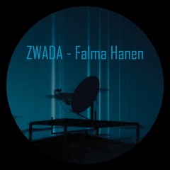 ZWADA - Falma Hanen