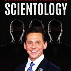 Get PDF The Untold Story Behind the US Government’s Takeover of Scientology (Scientology den Krall