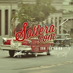 (95) Soltera.com - Son Tentacion[DJ SOB 2020] 2 Versiones