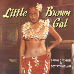 Tiare Tahiti (feat. Tahitian Drums)