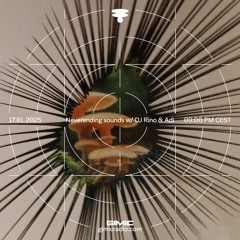 Neverending sounds w/ DJ Rino & Adi @ GIMIC - 17 January 2025