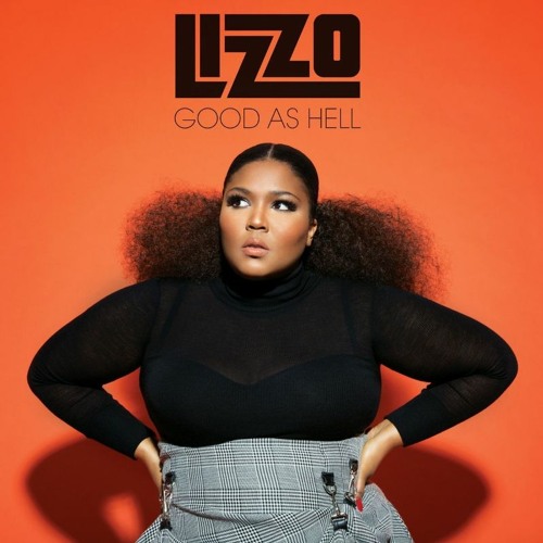 Good As Hell (Even Steve Funk Edit)