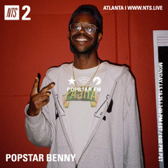 Popstar Benny for NTS - May 19 2025 Mix