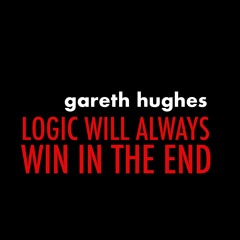 Logic Will Always Win In The End
