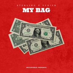 My Bag [Fast Life] ft. Perish