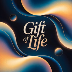 Gift of Life