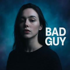 Billie Eilish - Bad guy ( FTC Club Remix 2025)