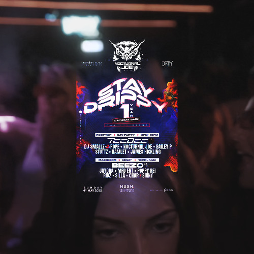 Live at STAY DRIPPY EVENTS - Nocturnal Joe, first year anniversary @HUSH, Huddersfield.