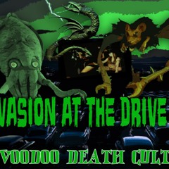 Invasion at the Drive In