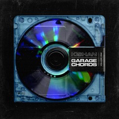 Kishan Garage Chords Vol. 1 (Demo)