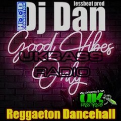 Projet UKbass RADIO REGGAETON DANCEHALL  DJDAN Mix