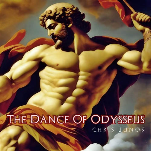The Dance Of Odysseus - Ο Χορός Του Οδυσσέα