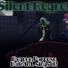 SILENT REGRET