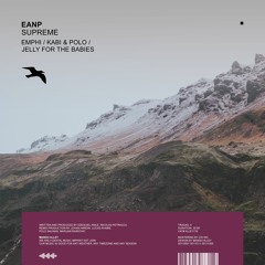 EANP Supreme (Kabi & Polo Remix)