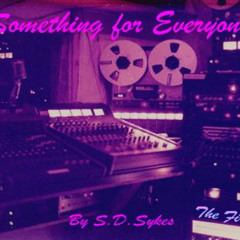 Something for Everyone