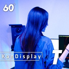 Kan·DisPlay | A to Z | Letter T 'The Way You Make Me Feel' (sung by Looky)