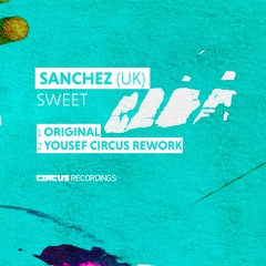 Sanchez (UK) - Sweet