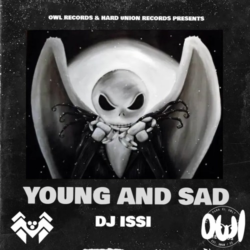Dj Issi - Young and Sad (Makina Remix)