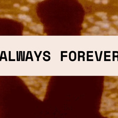 Always Forever Slowed/Bass Boosted