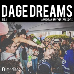 Dage Dreams (Armentani Brothers Mashups)