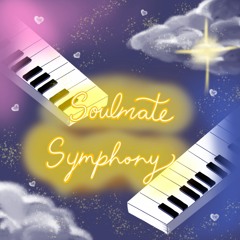 Soulmate Symphony