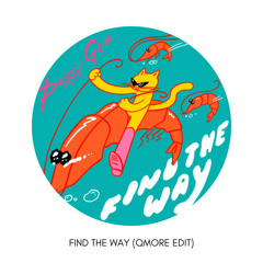 Peggy Gou - Find The Way (QMore Edit) [FREE DL]