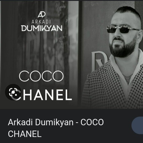 arkadi dumikyan coco chanel mp3