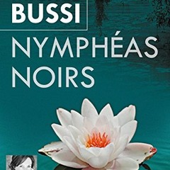 Read EBOOK 📕 Nymphéas noirs: Livre audio 2 CD MP3 (Policier / Thriller) (French Edit