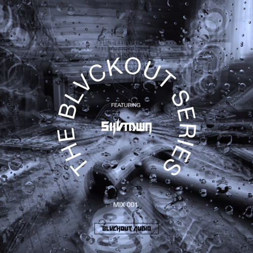 BLVCKOUT SERIES: SHVTDWN: MIX 001