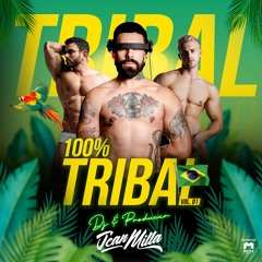 100% TRIBAL BRASIL vol 01 - Jean Milla Dj & Producer