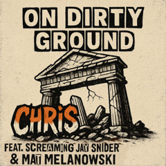On Dirty Ground