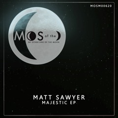 Matt Sawyer - Majestic (Original Vocal Mix)