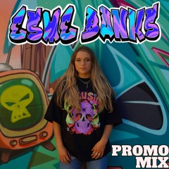 Esme Banks - 2020 PROMO MIX