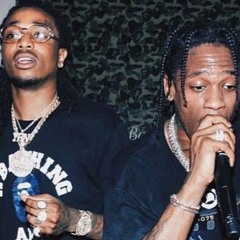 TRAVIS x QUAVO - GO
