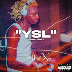 Yunk Vino - YSL (Speed Up)