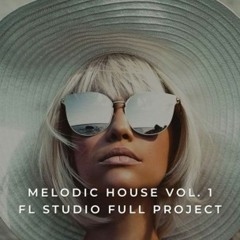 Melodic House Vol. 1 FL Studio 20.8.3 Template