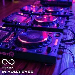 In Your Eyes (Remix)