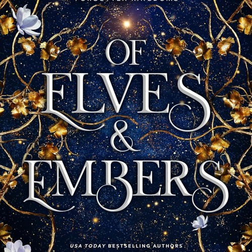 [Download PDF/Epub] Of Elves & Embers (Forgotten Kingdoms) - Elle Madison