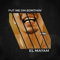 P-Lo - Put Me On Somethin' (Mayam Moombahton Remix)