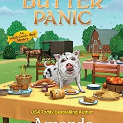 [Read] EBOOK 💝 Peanut Butter Panic (An Amish Candy Shop Mystery Book 7) by  Amanda F