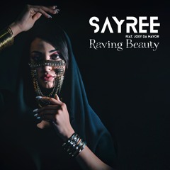 Sayree - Raving Beauty (Instrumental Mix)