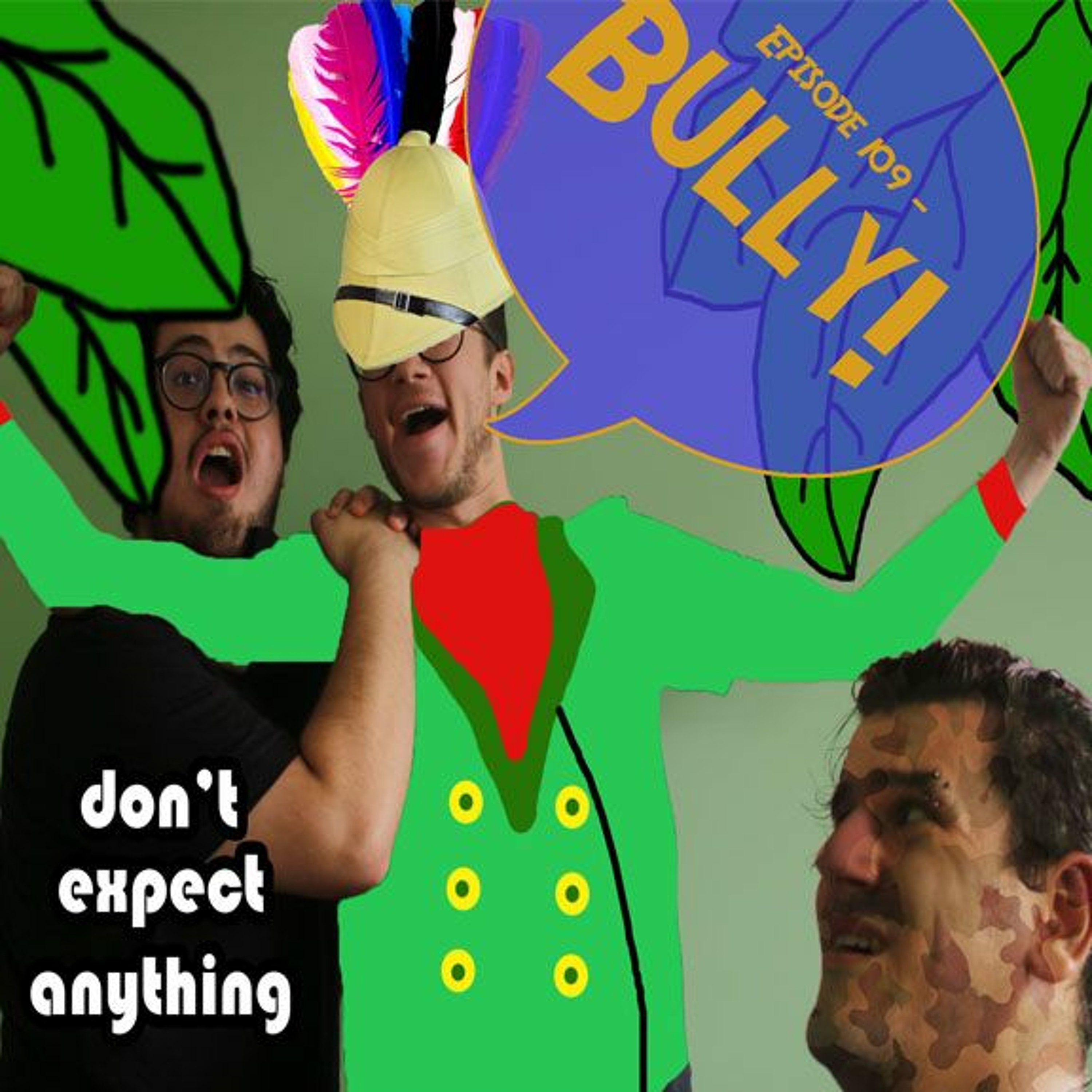 Don\'t Expect Anything