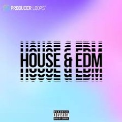 House & Edm