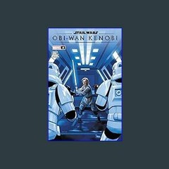 Ebook PDF  📖 Star Wars: Obi-Wan Kenobi (2023-) #4 (of 6) Read Book